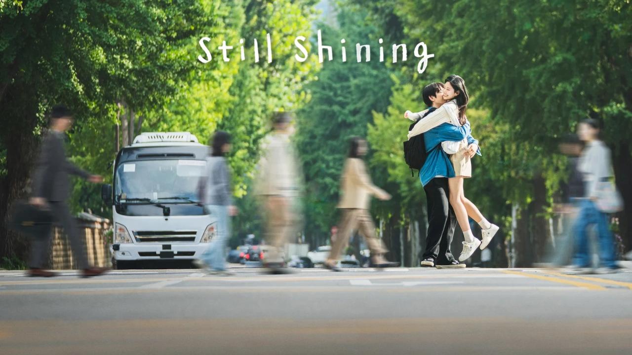 مشاهدة مسلسل Still Shining الحلقة 6 السادسة مترجمة كامل HD
