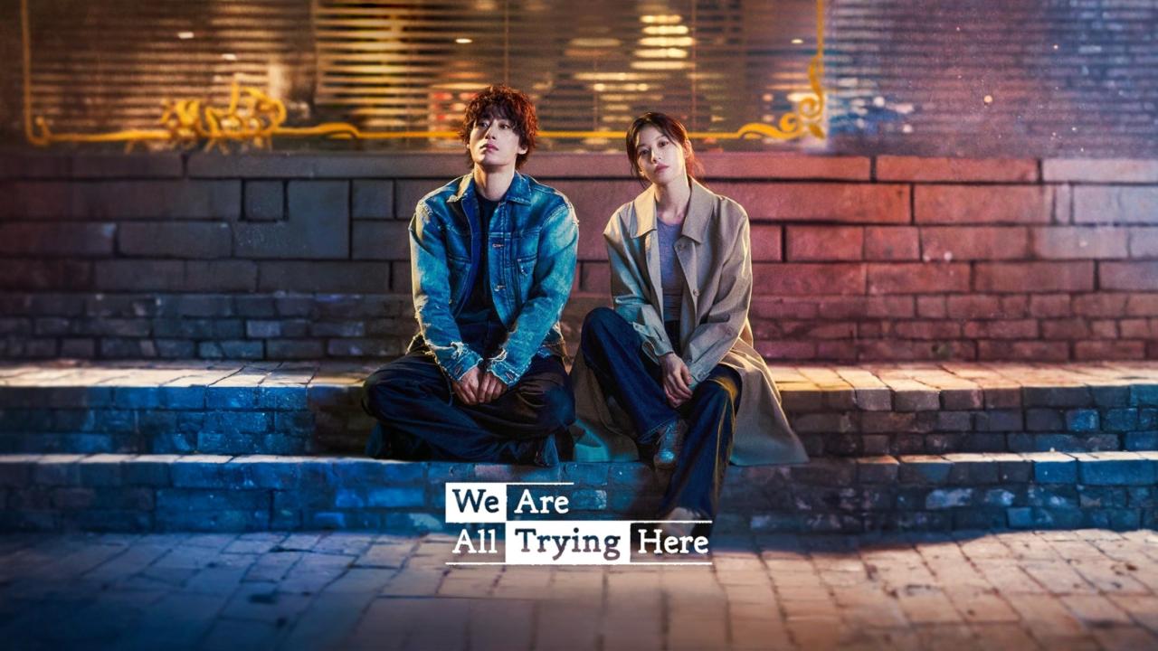 مشاهدة مسلسل We Are All Trying Here الحلقة 2 الثانية مترجمة كامل HD