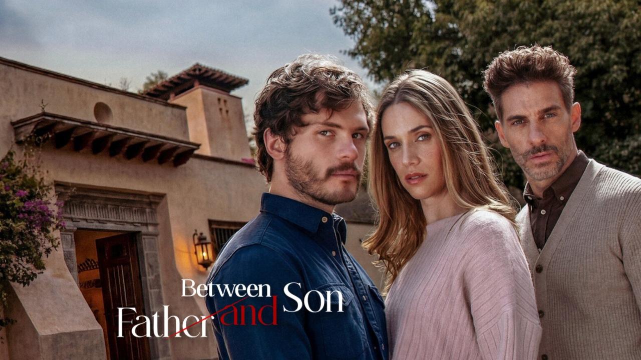 مشاهدة مسلسل Between Father and Son الموسم الاول الحلقة 11 الحادية عشر مترجمة كامل HD